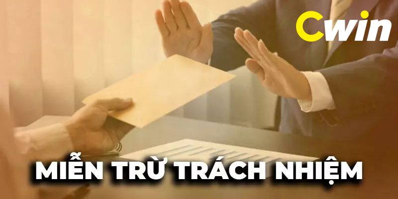 Không chịu trách nhiệm với sự kiện bất khả kháng